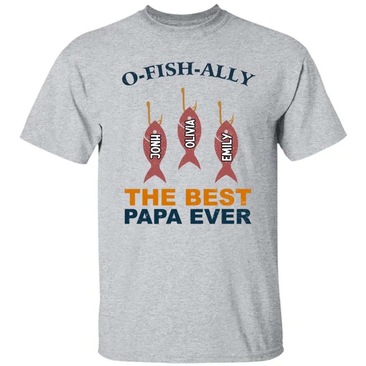 Father - O-Fish-Ally Best Dad Ever - Personalized Unisex T-shirt, Sweater, Hoodie